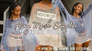 airy crochet sweater tutorial ⋆.ೃ࿔* + how to use & read graphs for lettering and graphgans