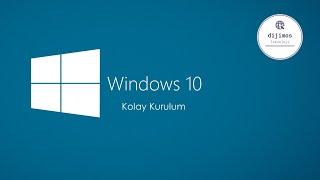 Sıfırdan Windows 10 Kurulumu