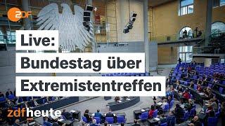 Live Bundestag debattiert über Geheimtreffen von Rechtsradikalen in Potsdam