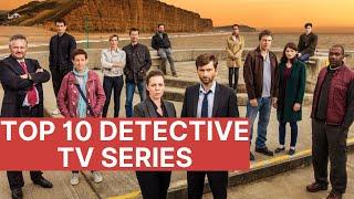 Top 10 Detective TV Series to see absolutely at least once in his life