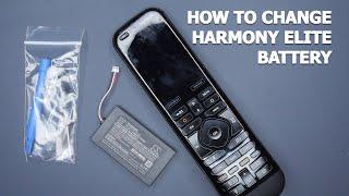 How To Change The Harmony Elite Remote Battery With The Best Tools And Parts EASY