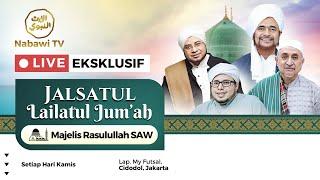 LIVE Jalsatul Lailatul Jumah Majelis Rasulullah SAW - Komplek Hankam Cidodol 2024  Nabawi TV