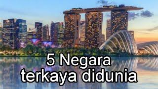 5 Negara terkaya di dunia