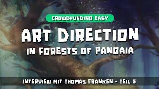 Crowdfunding easy - Art Direction im Kickstarter Projekt Forests of Pangaia