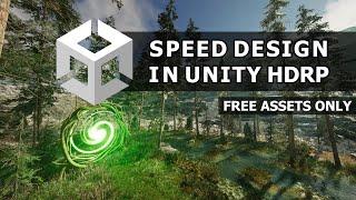 Green Gateway  Free Assets Only  Environment Design  Level Art  Unity  Speed Design  HDRP