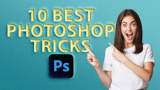 10 Best Photoshop Tips & Tricks For Experts & Beginners - Graphic Station