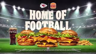 Home of Football  Burger King