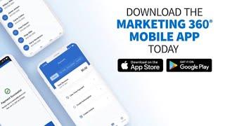 Marketing 360®️ Mobile App 30 Sec Overview