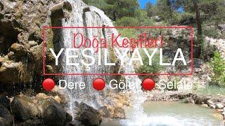 Doğa Keşifleri. Yeşilyayla Korkuteli Antalya