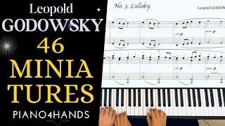 L. GODOWSKY - 3. Lullaby from 46 Miniatures for Piano 4 hands