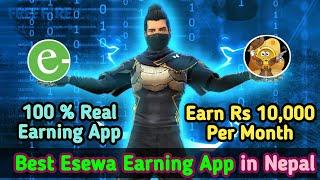 Esewa Earning App in Nepal  How To Earn Money Online In Nepal  Online Earning App In Nepal