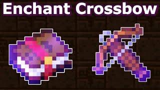 Ultimate Minecraft Enchanting Guide for Crossbow  Best Crossbow Enchantments 1.21 Enchant crossbow