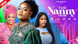 The Nanny A True Story - Chinenye Ulaegbu Okey Uzoeshi Ayo Adesanya  New Nollywood Movie 2024