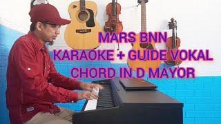 MARS BNN BADAN NARKOTIKA NASIONAL  CHORD IN D MAYOR  PIANO KARAOKE + LIRIK + GUIDE VOKAL 