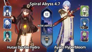 C0 hutao Double Hydro & C0 Ayato Hyperbloom - NEW Spiral Abyss 4.7 Floor 12 Genshin Impact