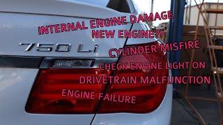 BMW 750Li F01 F02 N63 engine broken low cylinder compression drivetrain malfunction intenal damage