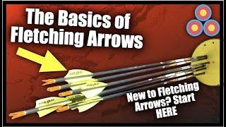 Fletching Arrows for Beginners  Helping a new Archer Fletch Arrows for the First Time