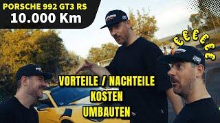 10.000 Km im Gt3 RS   Mein FAHRZIT   Alle Kosten  Vorteile  Nachteile  Umbauten etc