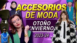 ACCESORIOS DE MODA Otoño Invierno 20232024  Mari Estilo