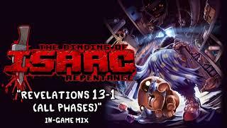 Isaac Repentance OST - Revelations 13-1 All Phases In-Game Music