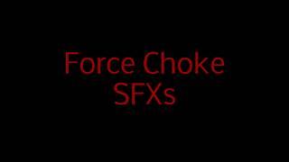 Star Wars - Force Choke Sound Effects