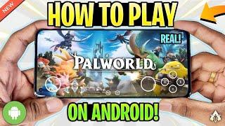 NEW HOW TO PLAY PALWORLD ON ANDROID  PALWORLD ON MOBILE + GAMEPLAY