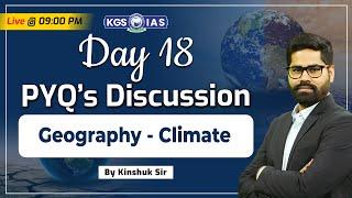 Geography - Climate  PYQs Discussion  UPSC IAS Hindi  UPSC Geography   By Kinshuk Sir