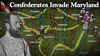 ACW Confederate Invasion of Maryland - “The Most Propitious Time”