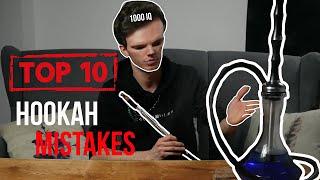 HfD part 3 - Top 10 worst hookah mistakes