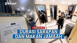 PENTING Durasi Sarapan dan Makan Jamaah di Tiap Hotel di Madinah 3 Jam