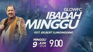 Ibadah Minggu GLOWFC 2  09.00 WIB  Minggu 9 Juni 2024