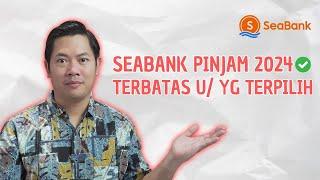 Syarat dan Cara Daftar Seabank Pinjaman Bank Digital Terbaik 2024