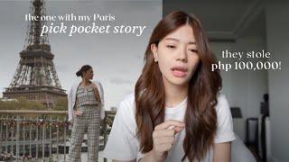 I Got Pickpocketed in Paris by Verniece Enciso