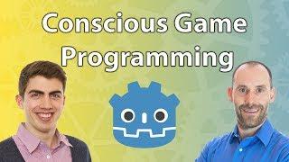 Conscious Game Development Programming with Sam Pattuzzi 2.0