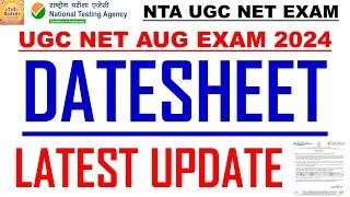 UGC NET AUG EXAM 2024 DATESHEET LATEST UPDATE #JRF