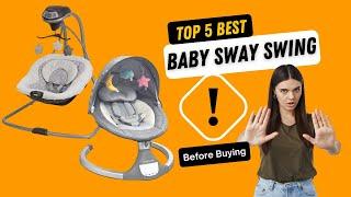 Top 5 Best Baby Swing  Best Sway Swing For Baby