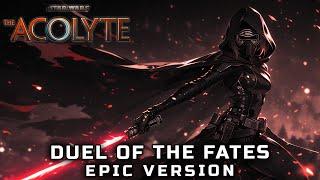 STAR WARS The Acolyte - Duel Of The Fates EPIC VERSION