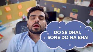 Do Se Dhai  Right To Nap  @Wakefit  @HomeTimefun   Satish Ray