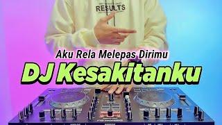 DJ AKU RELA MELEPAS DIRIMU - KESAKITANKU REMIX FULL BASS VIRAL TIKTOK TERBARU 2023