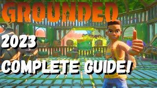 GROUNDED  2023 COMPLETE GUIDE The Basics