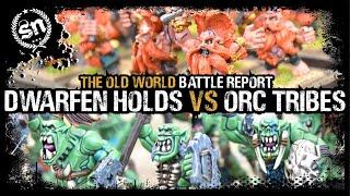 Dwarfen Mountain Holds vs Orc & Goblin Tribes - Warhammer Old World Battle Report