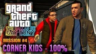 GTA The Ballad of Gay Tony - Mission #4 - Corner Kids 100% 1080p