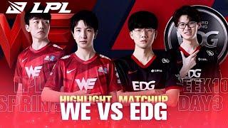 【LPL春季賽】第10週 WE vs EDG #1