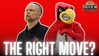Pat Kelsey is the PERFECT hire for Louisville  TOUGH AND GRITTY  FIELD OF 68