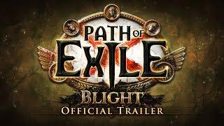 Path of Exile Blight Official Trailer and Developer Commentary