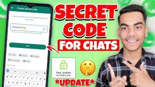 WhatsApp Secret Code New Update  Create Secret Code For WhatsApp Locked Chats  WhatsApp Update