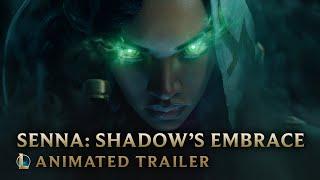 Senna Shadow’s Embrace  Champion Animated Trailer - League of Legends