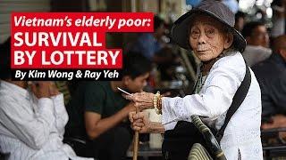 Vietnams Elderly Poor Survival By Lottery Part 1