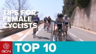 Top 10 Tips For Female Riders - With Pro Cyclist Tiffany Cromwell