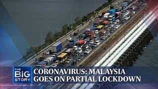 Coronavirus Malaysia goes on partial lockdown  THE BIG STORY  The Straits Times